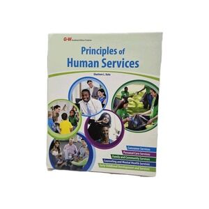 Principles of Human Services Sharleen L. Kato G-W Publisher Hardcover Pre-owned